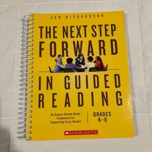 The Next Step Forward in Guided Reading Textbook
K-8